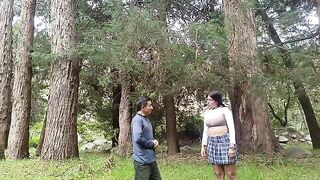 A hot chick would agree to sex in the forest with anyone